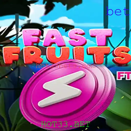 Descubra a Emoção de FastFruits: O Novo Fenômeno em HOT33.BET