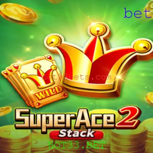 Descubra o Fascinante Mundo de SuperAce2 e HOT33.BET